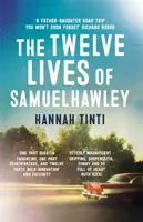 Dvanásť životov Samuela Hawleyho - Twelve Lives of Samuel Hawley