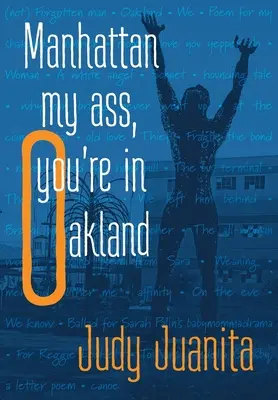 Manhattan je môj zadok, ste v Oaklande - Manhattan my ass, you're in Oakland