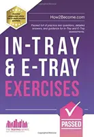 In-Tray & E-Tray Exercises - Cvičenia plné praktických testových otázok, podrobných odpovedí a návodov na hodnotenie In-Tray a E-Tray. - In-Tray & E-Tray Exercises - Packed full of practice test questions, detailed answers, and guidance for In-Tray and E-Tray assessments.