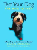 Otestujte svojho psa - Je váš pes neobjavený génius? - Test Your Dog - Is Your Dog an Undiscovered Genius?