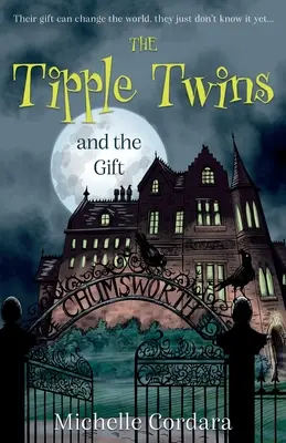 Dvojčatá Tipple a dar - The Tipple Twins and the Gift
