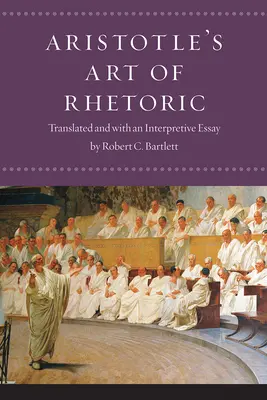 Aristotelovo rečnícke umenie - Aristotle's Art of Rhetoric