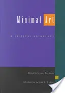 Minimálne umenie: Kritická antológia - Minimal Art: A Critical Anthology