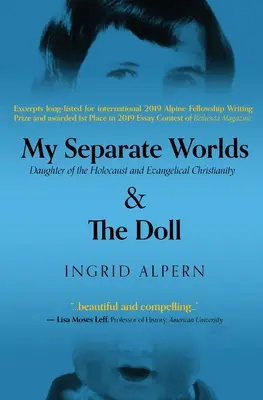 Moje oddelené svety: dcéra holokaustu a evanjelického kresťanstva - My Separate Worlds: Daughter of the Holocaust and Evangelical Christianity