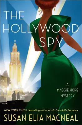 Hollywoodsky špión: Záhada Maggie Hopeovej - The Hollywood Spy: A Maggie Hope Mystery