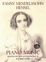 Hensel, Fanny (Mendelssohn) Klavírna hudba - Hensel, Fanny (Mendelssohn) Piano Music