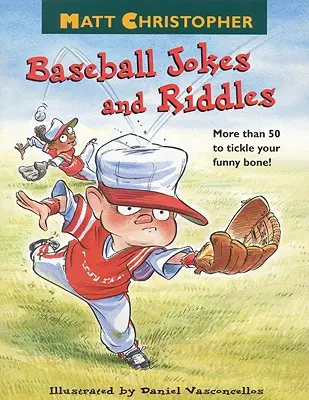 Baseballové vtipy a hádanky Matta Christophera - Matt Christopher's Baseball Jokes and Riddles
