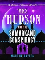 Pani Hudsonová a samarkandské sprisahanie - Mrs Hudson and the Samarkand Conspiracy