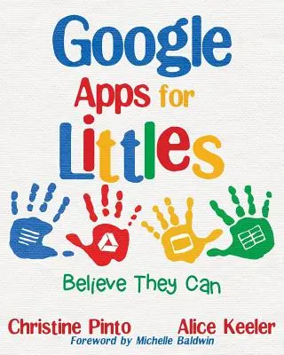Google Apps for Littles: Veriť, že to dokážu - Google Apps for Littles: Believe They Can