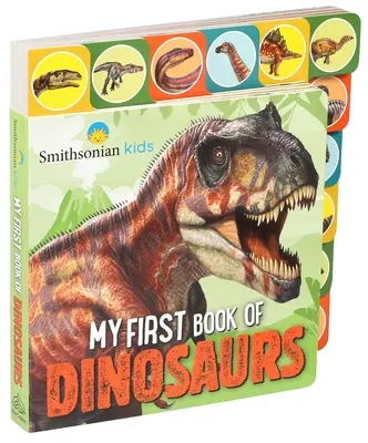 Smithsonian: Moja prvá kniha o dinosauroch - Smithsonian: My First Book of Dinosaurs