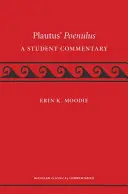 Plautov Poenulus: Pulautus: študentský komentár - Plautus' Poenulus: A Student Commentary