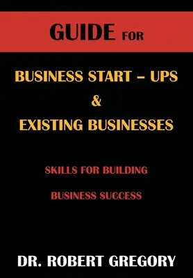 Príručka pre začínajúce a existujúce podniky - Guide for Business Startups and Existing Businesses