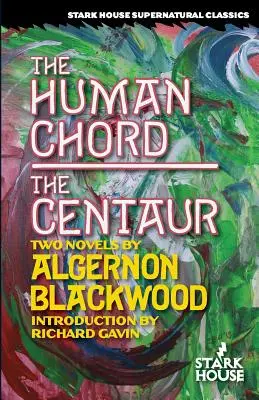 Ľudský akord / Kentaur - The Human Chord / The Centaur