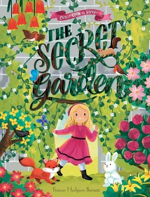 Bol raz jeden príbeh: Tajná záhrada (The Secret Garden) - Once Upon a Story: The Secret Garden