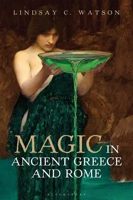 Mágia v starovekom Grécku a Ríme - Magic in Ancient Greece and Rome