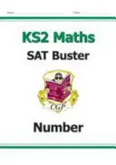 Nový KS2 Maths SAT Buster: (na testy v roku 2022) - New KS2 Maths SAT Buster: Number, Ratio & Algebra - Book 1 (for the 2022 tests)