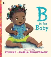 B je pre dieťa - B Is for Baby