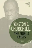 Svetová kríza, 2. diel: 1915 - The World Crisis, Volume 2: 1915