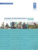 Hodnotenie výsledkov rozvoja: Irak - Assessment of Development Results: Iraq
