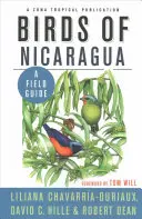 Vtáky Nikaraguy: A Field Guide (Terénny sprievodca) - Birds of Nicaragua: A Field Guide