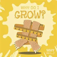 Prečo rastiem? - Why Do I Grow?