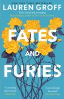 Osudy a fúrie - bestseller New York Times č. 1 - Fates and Furies - the #1 New York Times bestseller