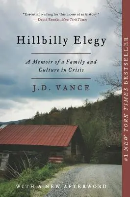 Hillbilly Elegy: Memoáre rodiny a kultúry v kríze - Hillbilly Elegy: A Memoir of a Family and Culture in Crisis