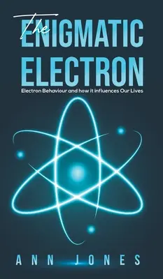 Enigmatický elektrón - The Enigmatic Electron