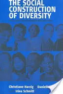 Sociálna konštrukcia rozmanitosti: Prepracovanie hlavného príbehu priemyselných národov - The Social Construction of Diversity: Recasting the Master Narrative of Industrial Nations