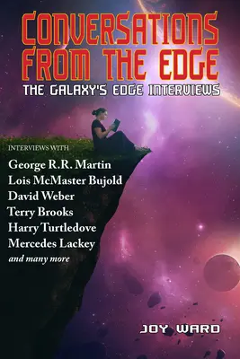 Rozhovory z okraja: Rozhovory z okraja galaxie - Conversations from the Edge: The Galaxy's Edge Interviews