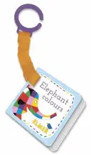 Elmer: Elmer: Farby slona - kniha pre kočíky - Elmer: Elephant Colours - buggy book
