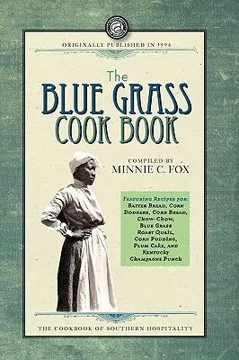 Kuchárska kniha Modrá tráva - The Blue Grass Cook Book
