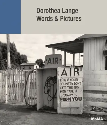 Dorothea Langeová: Kniha: Slová a obrázky - Dorothea Lange: Words & Pictures