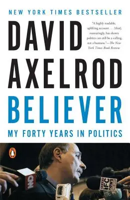 Believer (Veriaci): Moje štyridsať rokov v politike - Believer: My Forty Years in Politics