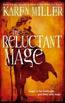 Váhavý mág - druhá kniha Rybárových detí - Reluctant Mage - Book Two of the Fisherman's Children