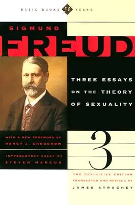 Tri eseje o teórii sexuality - The Three Essays on the Theory of Sexuality