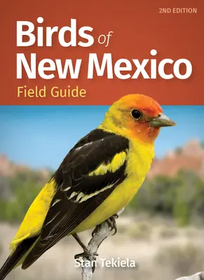 Terénny sprievodca vtáctva Nového Mexika - Birds of New Mexico Field Guide
