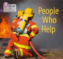Ľudia, ktorí pomáhajú - Fáza 1 - People Who Help - Phase 1