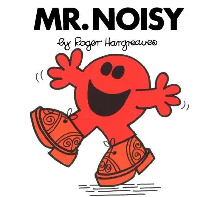 Pán Hlučný - Mr. Noisy