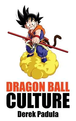 Dragon Ball Culture Volume 2: Adventure