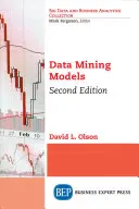 Modely dolovania údajov, druhé vydanie - Data Mining Models, Second Edition