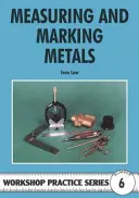 Meranie a označovanie kovov - Measuring and Marking Metals