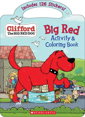 Veľká červená kniha aktivít a maľovaniek (Clifford the Big Red Dog) - Big Red Activity & Coloring Book (Clifford the Big Red Dog)