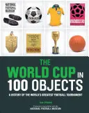 Svetový pohár v 100 predmetoch - The World Cup in 100 Objects