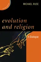 Evolúcia a náboženstvo: Dialóg, druhé vydanie - Evolution and Religion: A Dialogue, Second Edition