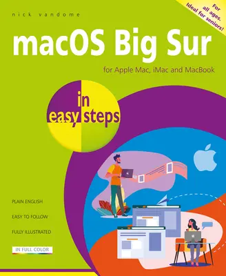 Macos Big Sur v jednoduchých krokoch: Pokrýva verziu 11 - Macos Big Sur in Easy Steps: Covers Version 11