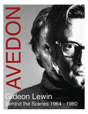 Avedon: Zo zákulisia 1964-1980 - Avedon: Behind the Scenes 1964-1980