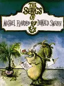 Piesne Michaela Flandersa a Donalda Swanna: Piano/Vocal/Chords - The Songs of Michael Flanders & Donald Swann: Piano/Vocal/Chords