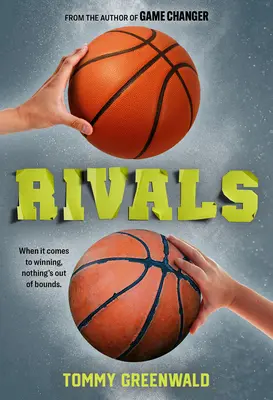 Súperi: (Sprievodný román k filmu Game Changer) - Rivals: (A Game Changer Companion Novel)