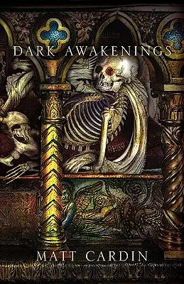 Temné prebudenia - Dark Awakenings